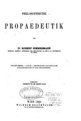 Philosophische Propaedeutik