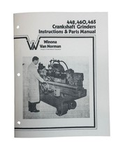 Winona Van Norman Model 448 460 465 Crankshaft Grinder Manual
