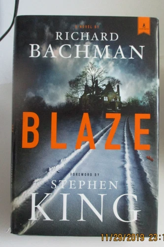 Blaze : A Novel by Stephen King (2007, Hardcover)