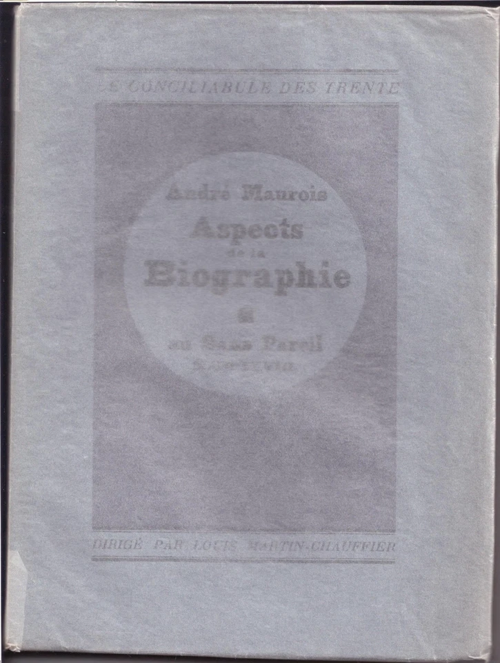 André Maurois - Aspects de la biographie / LOUIS MARTIN CHAUFFIER - EO - Photo 1/1