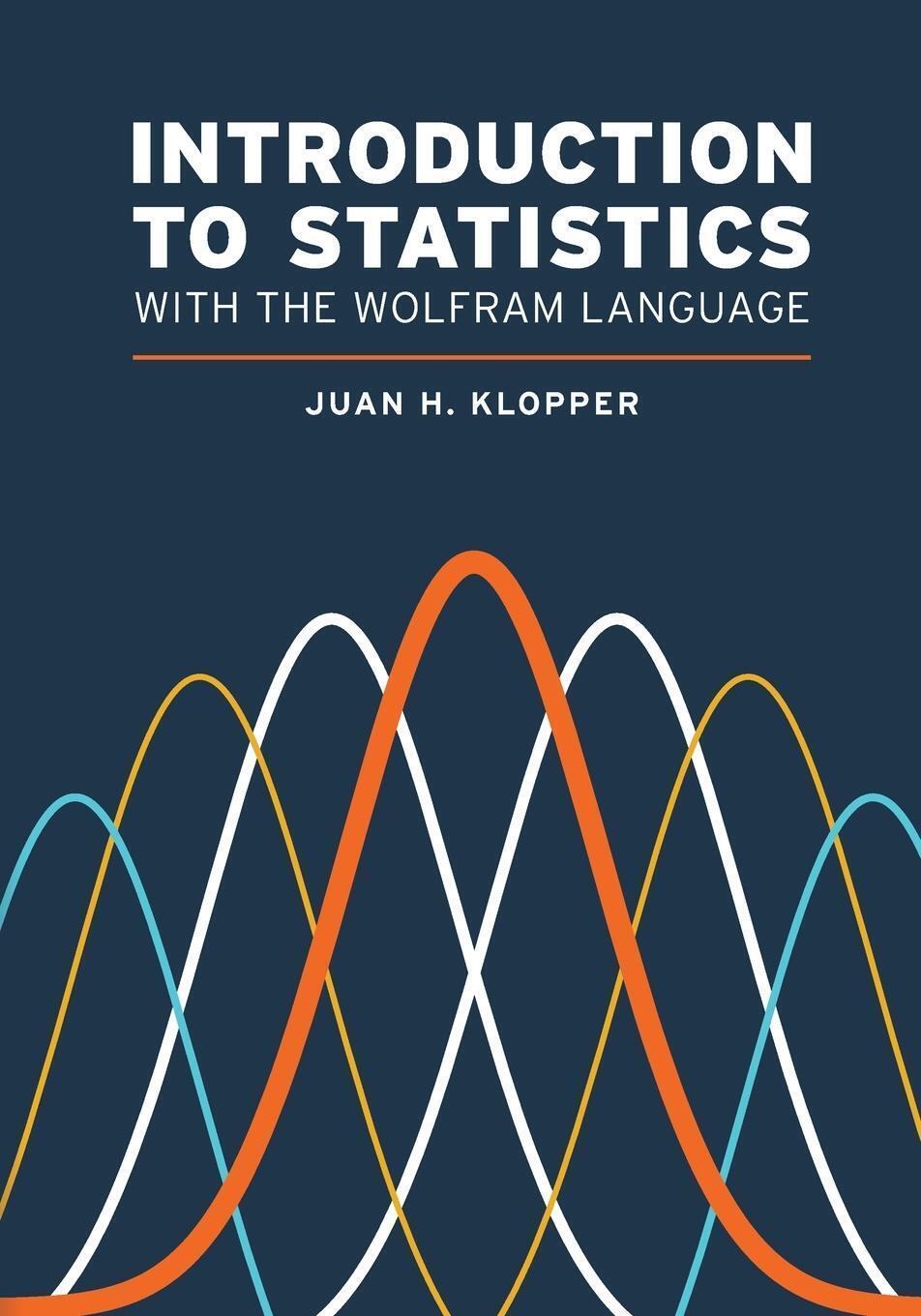 Thumbnail - Juan H. Klopper | Introduction To Statistics With The Wolfram Language