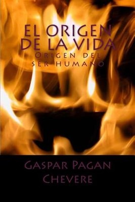 El Origen de La Vida: Fisica Cuantica y Espectroscopia by Pagan, Mr Gaspar, B...