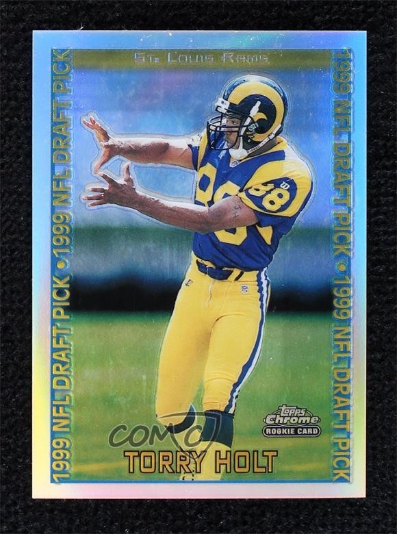 1999 Topps Chrome 1999 NFL Draft Pick Refractor Torry Holt #149 Rookie RC 0ls