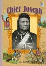 Chief Joseph History Maker Bios, History Maker Bios Jane Sutcliff