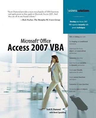 Microsoft Office Access 2007 VBA, Diamond, Scott B.