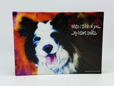 Border Collie Dog Canvas Wall Table Art When I Think of You My Heart Smiles
