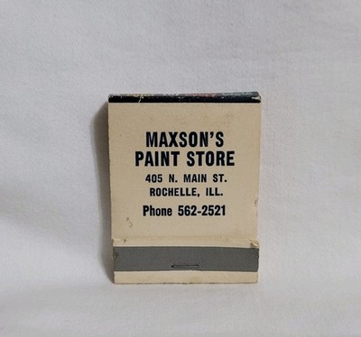 Vintage Matchbook Maxson's Paint Store Rochelle Illinois Advertising Full