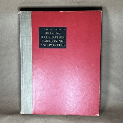A Complete Guide to Drawing Illustration Cartooning Painting Gene Byrnes 1948 SO