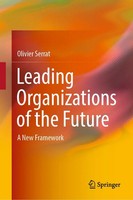Olivier Serrat | Leading Organizations Of The Future | Buch | Englisch (2023)