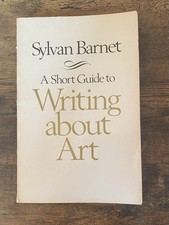 A Short Guide to Writing About Art Sylvan Bar...