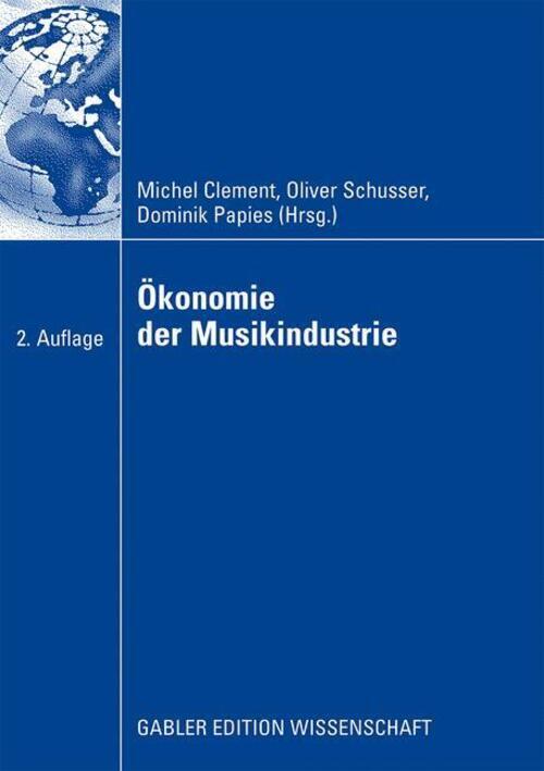 Thumbnail - Ökonomie Der Musikindustrie Michel Clement (u. A.) Taschenbuch