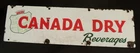 Original Vintage Canada Dry Beverages Metal Porcelain Sign