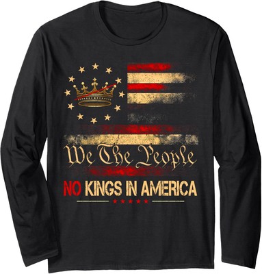 Patriotic Pro-Democracy Protest June 14 No Kings Long Sleeve Tshirt