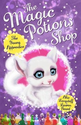 Abie Longstaff The Magic Potions Shop: The Young Apprentice (Taschenbuch)