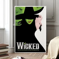 Wicked Musical Movie Poster Wizard of Oz Elphaba Glinda Print Film Art NoFrame