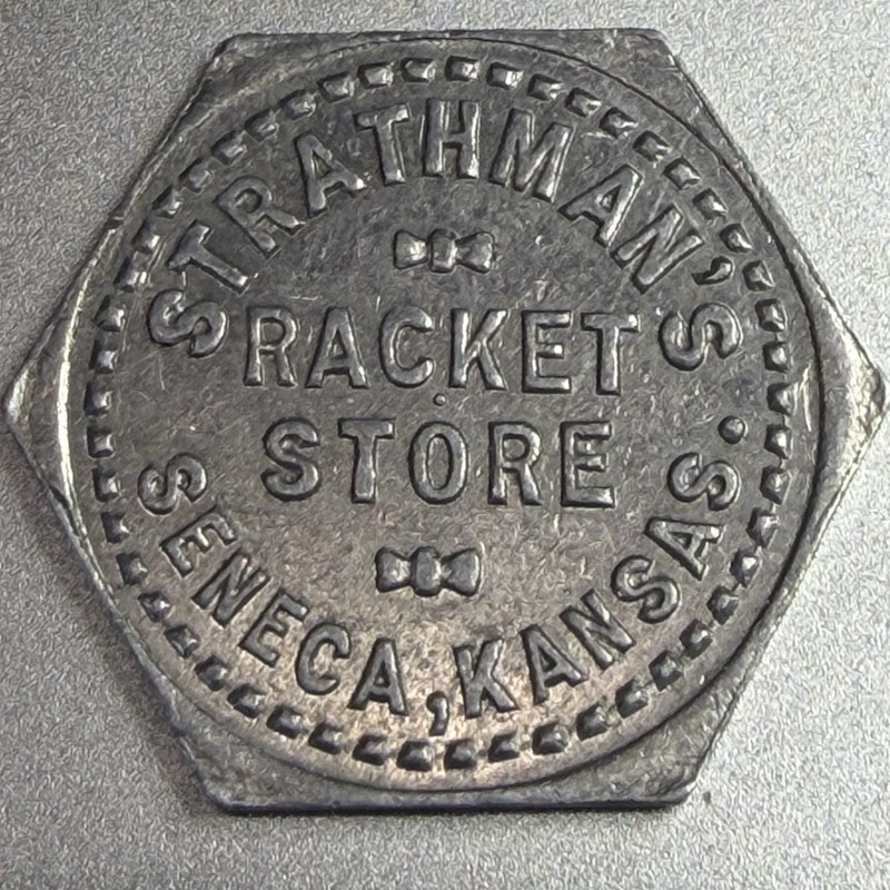 Kansas, Seneca Strathman’s Racket Store Good for 10¢ Aluminum Token 411697