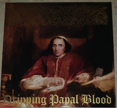 LP Departure Kronleuchter  Dripping Papal Blood Black Death Metal Neu