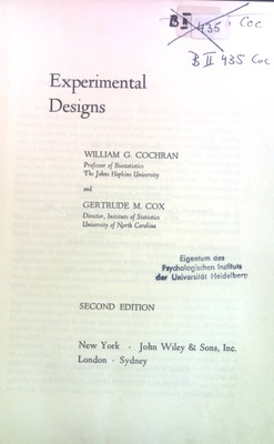 Experimental Designs. A Wiley Publication in Applied Statistics; Wiley Series in