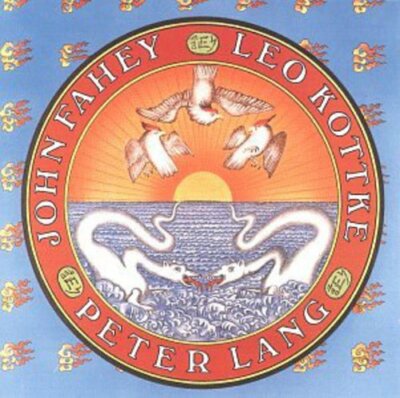LEO KOTTKE, JOHN FAHEY, PETER LANG - Self Titled (CD, 1996) Very Good