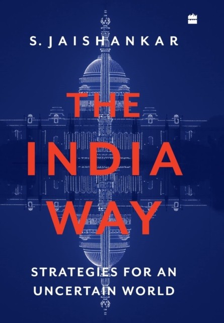 The India Way : Strategies For An Uncertain World S. Jaishankar - Image 2