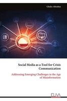 Gladys Abiodun | Social Media As A Tool For Crisis Communication | Taschenbuch