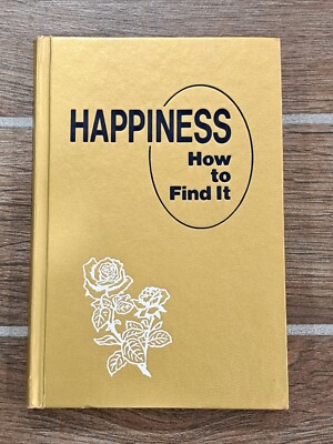 Happiness How to Find It- 1980 Hardback Watchtower Jehovah's Witnesses 