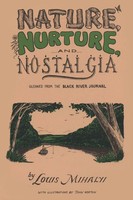 Nature, Nurture, And Nostalgia North Country Books Taschenbuch Englisch 2022