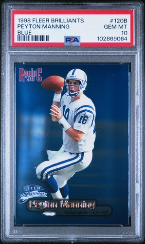 1998 Fleer Brilliants - Blue #120B Peyton Manning (RC) PSA 10