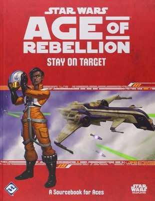 STAR WARS AGE OF REBELLION RPG Bleib Auf Dem Ziel