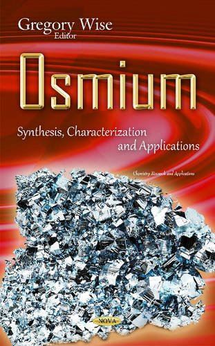 Osmium: Synthesis, Characterization and Applications (Chemistry