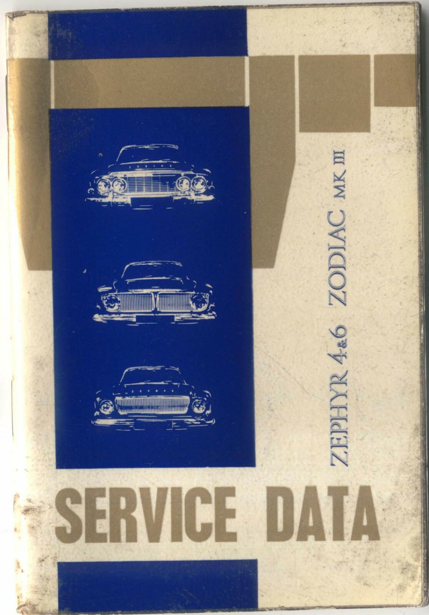 Ford Zephyr 4 & 6 & Zodiac Mk III Original Service Data Book 1962