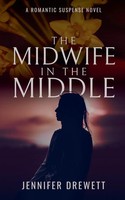 Jennifer Drewett | The Midwife In The Middle | Taschenbuch | Englisch (2025)