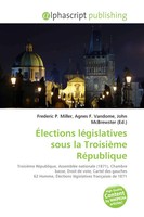 Toll Aaron Philippe | ÉLections LéGislatives Sous La TroisièMe RéPublique | Buch