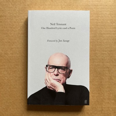 Neil Tennant (Pet Shop Boys) - One Hundred Lyrics and a Poem - SIGNED Paperback