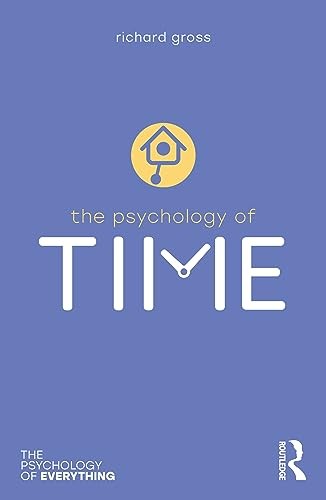 The Psychology of Time by Richard Gross PAPERBACK - Image 2