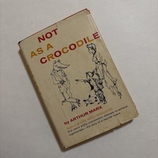 Not As A Crocodile Arthur Marx 1958 First Edition HC DJ Groucho Marx Son
