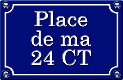 PLACE DE MA 24 CT - 29cm AUFKLEBER STICKER AUTO PR0148