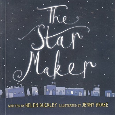 The Star Maker by Helen Buckley & Jenny Brake 1910587397 FREE Shipping