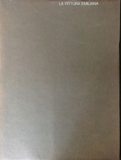 LA PITTURA EMILIANA CAVALLI GIAN CARLO MONTECATINI EDISON 0000  FOGLI SCIOLTI