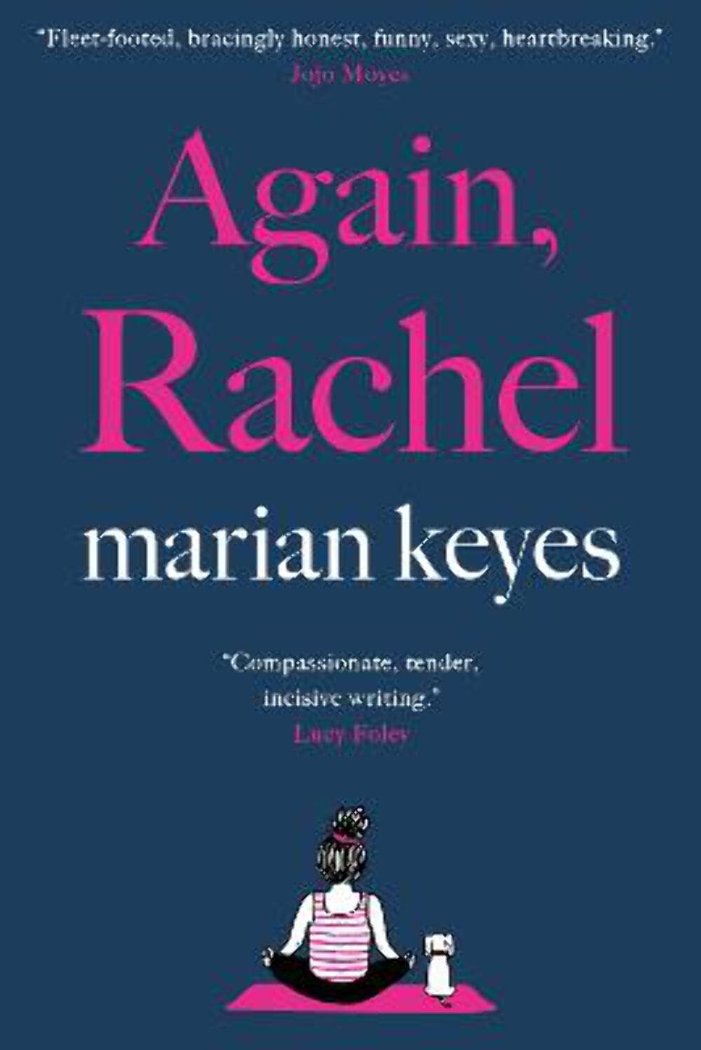 Marian Keyes: Again, Rachel [2022] hardback