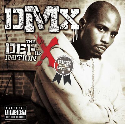 Dmx - The Definition of X: Pick Of The Litter