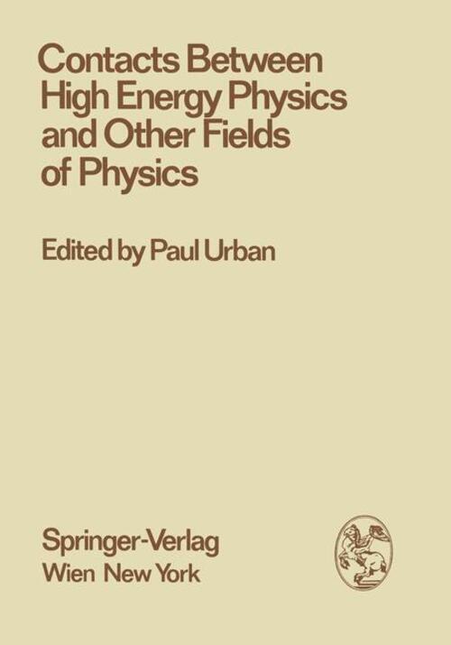 Thumbnail - Paul Urban | Contacts Between High Energy Physics And Other Fields Of