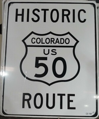 Historic Colorado US Route 50 8 x10  Metal Street Sign 
