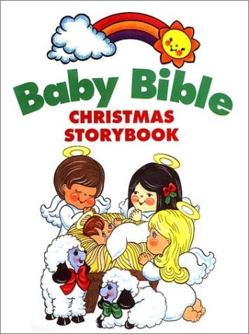Baby Bible Christmas Storybook (The Baby Bible Series) by Currie, Robin, Good Bo