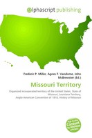 Frederic P. Miller (U. A.) | Missouri Territory | Taschenbuch | Englisch (2026)