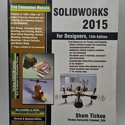 SolidWorks 2015 for Designers 13th Ed by Sham Tickoo CADCIM Trade Paperback