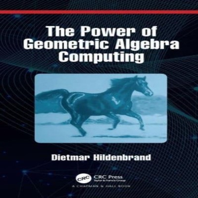The Power of Geometric Algebra Computing For Engineering and Quan