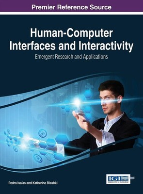 Pedro Isaías (u. a.) | Human-Computer Interfaces and Interactivity | Buch (2014)