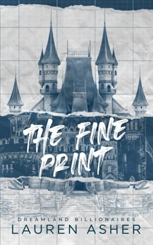 The Fine Print Special Edition: 1 (Dreamland Billionaires),Laure