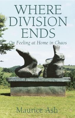 Where Division Ends: On Feeling at Home in Chaos Taschenbuch Mauri